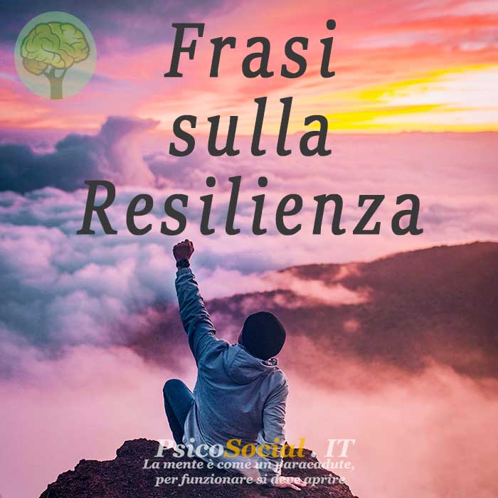 Frasi Sulla Resilienza Aforismi Citazioni Psicosocial It